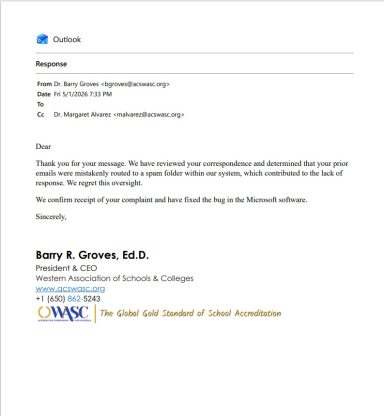 WASC President Confirms Receipt of Previously Unanswered Complaints Email from WASC President acknowledging complaints and communication failures.